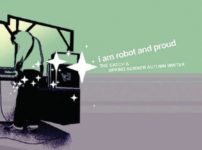 I Am Robot And Proud / The Catch & Spring Summer Autumn Winter