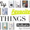 My Favorite Things - Rollbahn by 10 Artists