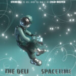 The Deli - Spacetime