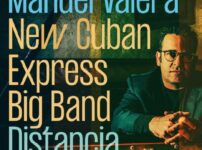 Manuel Valera New Cuban Express Big Band - Distancia