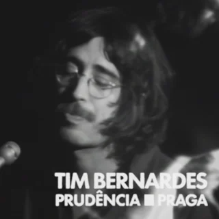 Tim Bernardes - Prudência / Praga