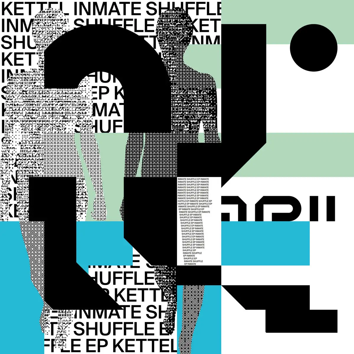 Kettel - Inmate Shuffle