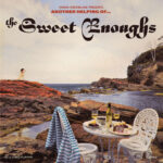 Another Helping Of The Sweet Enoughs